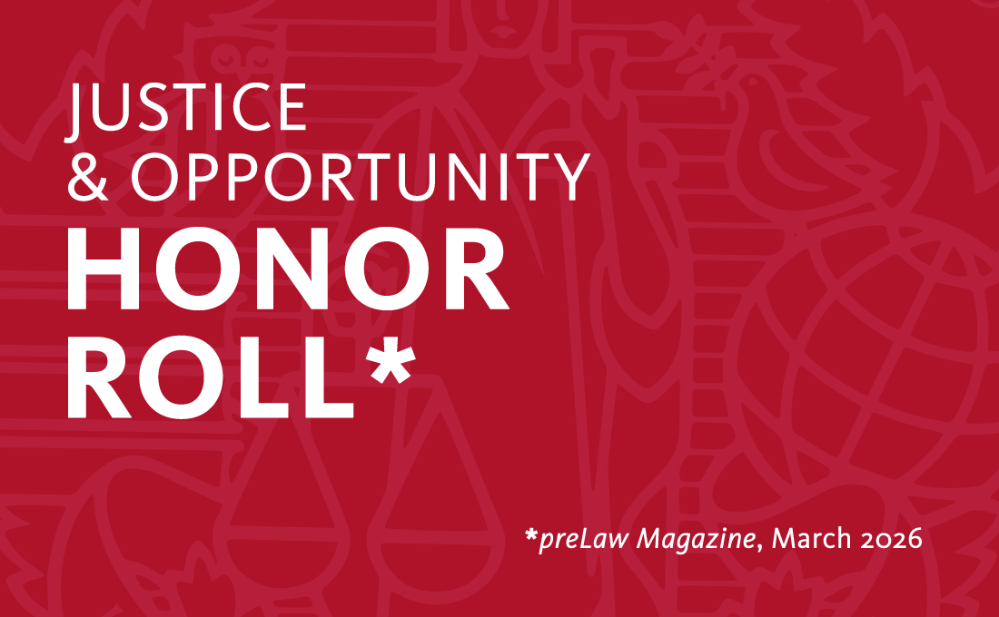 A graphic reading "Justice and Opportunity Honor Roll."